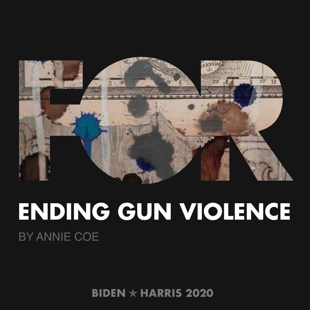 CreativesForBiden.org - Ending Gun Violence artwork by Annie Coe