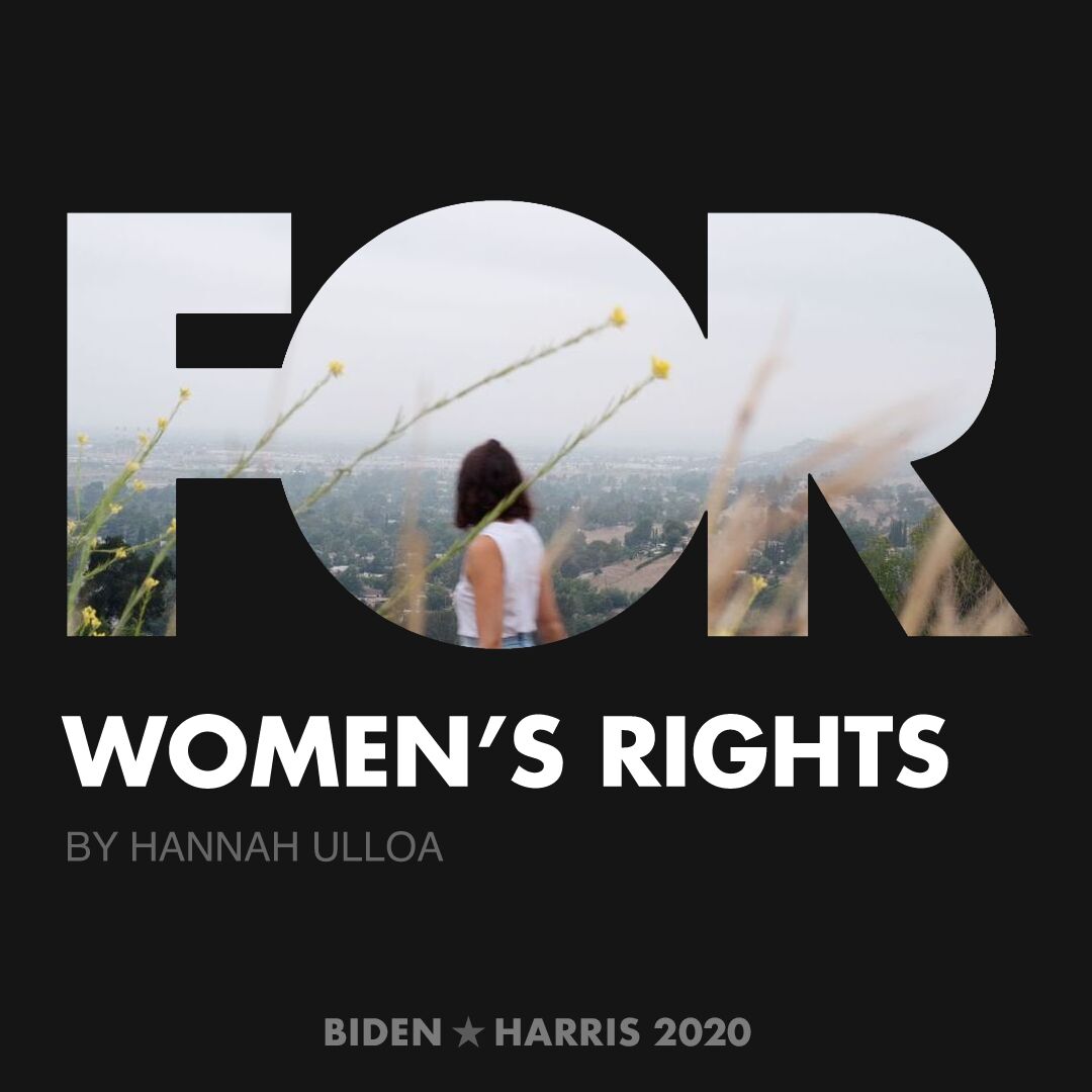 CreativesForBiden.org - Women’s Rights artwork by Hannah Ulloa